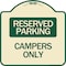 Signmission Designer Series Sign Campers Only, Tan & Green Heavy-Gauge Aluminum Sign, 18" x 18", TG-1818-24289 A-DES-TG-1818-24289 - alternate 1